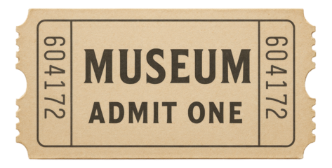 Vintage-style museum admission ticket with "Admit One" text and a perforated edge on transparent background.