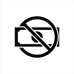 No money icon. Stop corruption crime symbol. Vector illustration for web design. Isolated on white background.