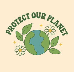 Flat eco-friendly environmental Earth Day slogan print with stylized planet and leaves for graphic tee t shirt or sweatshirt hoodie – Vector