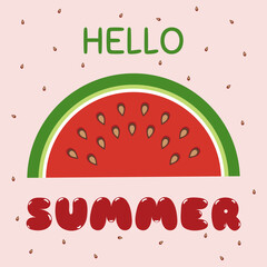 Summer Background Hello Summer with Half Watermelon. Hello Summer Card with Half Watermelon and Seeds on Pink Background. Vector Illustration