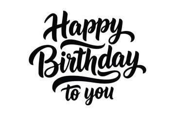 Happy Birthday lettering text, black color, Vector illustration.