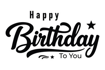 Happy Birthday lettering text, black color, Vector illustration.