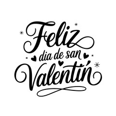 Feliz Dia De San Valentin. Quote Vector Design Isolated on White Background
