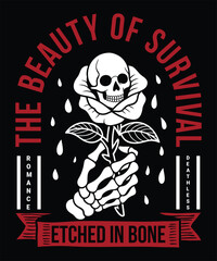The Beauty of Survival: Skull, Rose, and Skeleton Hand T-Shirt Design