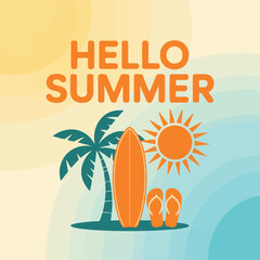 Hello Summer Beach Surfboard Palm Tree Flip Flop Sun Illustration