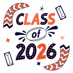 Class of 2026 graduation design element  stylish typography