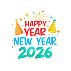 Happy new year 2026 design element festive celebration