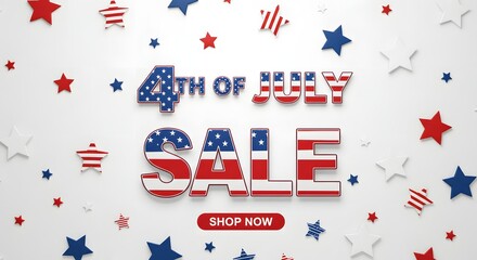 4th of July Sale Celebrate Independence Day with Huge Savings!