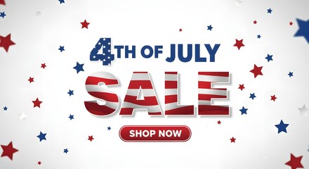 4th of July Sale Celebrate Independence Day with Huge Savings!