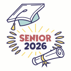 Senior 2026 graduation cap diploma celebration