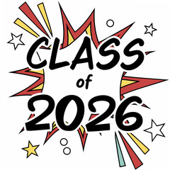 Class of 2026 graduation design element pop art style