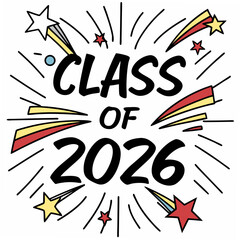 Obraz premium Class of 2026 graduation design element stars