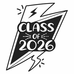 Class of 2026 graduation lightning bolt design