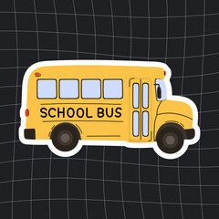 Back to school yellow school bus sticker in vector style with white outline. Cute flat design of a traditional American school bus with bold “SCHOOL BUS” lettering, black wheels, and light blue window