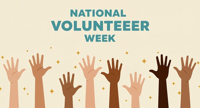 Celebrating National Volunteer Week Diverse Hands United for a Common Good - Powered by Adobe