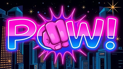 "POW!" Neon Pop Art Text with Punching Fist and City Skyline at Night - Comic Book Action and Urban Energy