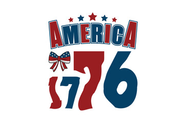 America est 1776, Happy 4th of July Svg, Independence Day vector, Patriotic T Shirt design bundle, Usa Flag, Retro America SVG, Fourth of July Cut File holiday celebration Sublimation Png