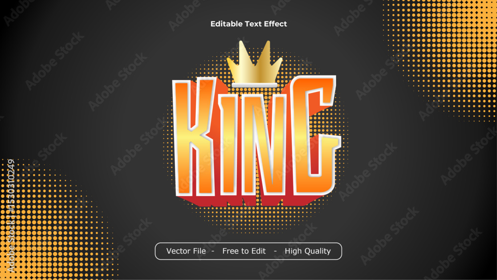 Poster king text effects vector design with black background