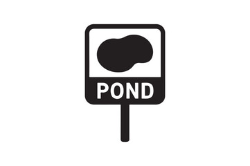 Pond Sign silhouette vector with white background