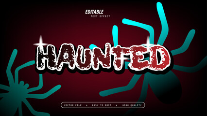 Hunted Text Effect with Glossy and Vector Illustration