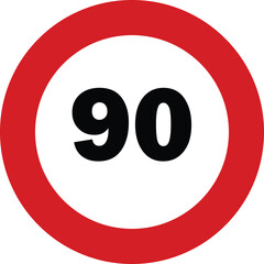 90 Speed Limit Traffic Sign