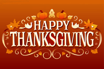 Fototapeta premium Happy Thanksgiving Illustration with Text Elements for Holiday Greetings and Celebrations Design