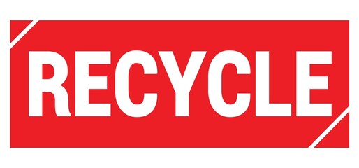 RECYCLE text written on red stamp sign.