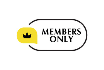 MEMBERS ONLY sign on white background	