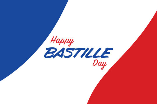 Happy Bastille Day greeting with beautiful lettering and French flag background