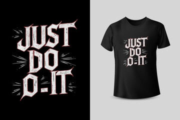 JUST DO IT Motivational T Shirt Design