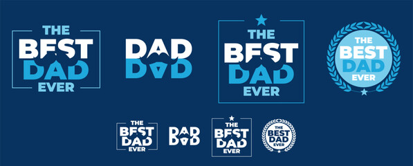 Set of designs for Father’s Day for banners, posters, or greeting cards. Best dad-ever concept. Promotion and greeting designs for Fathers day.
