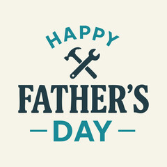 Father's Day greeting card template with crossed tools icon and decorative typography for home improvement gifts, holiday posters, digital banners and merchandise designs