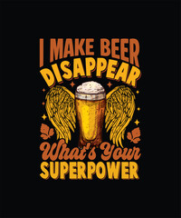 beer t-shirt design,
typography,
graphic designer,
design,
vector,
illustration,
clothing,
fashion design,
drinks,
food,