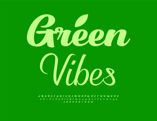 Fototapeta premium Vector Healthy concept Green Vibes. Stylish Handwritten Font. Trendy Minimal Alphabet Letters and Numbers set