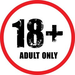 18 sign warning symbol isolated, adults age only, over 18 plus only censored, eighteen age older forbidden adult content