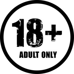 18 sign warning symbol isolated, adults age only, over 18 plus only censored, eighteen age older forbidden adult content
