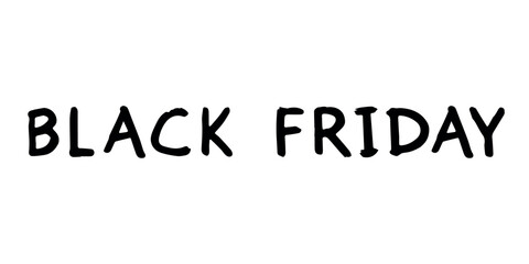 Black friday lettering Handwritten word Modern brush calligraphy Template for marketing ad, print, web, banner, poster, flyer Ink illustration