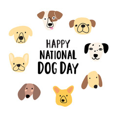 Cute dog faces. Happy National Dog Day. Happy animals. Vector illustration.