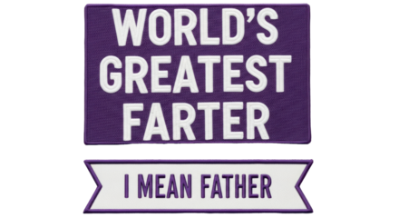 Isolated Humorous Patch with Father's Day Message