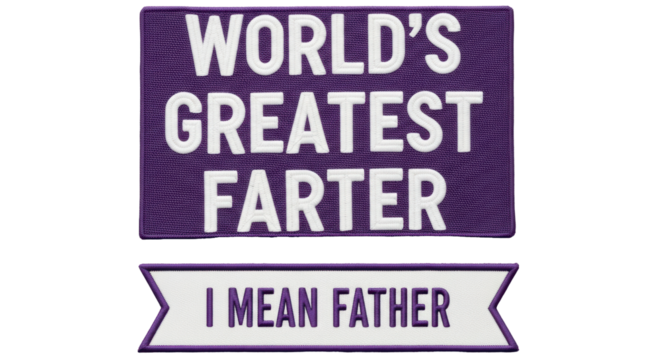 Isolated Humorous Patch with Father's Day Message