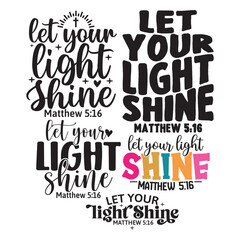 Let Your Light Shine svg bundle