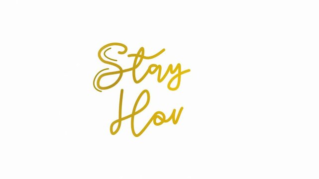 Hand drawn calligraphy monoline vintage text stay home on background. Calligraphy lettering animation for Day, video Full HD, stay home One line continuous animated typography free day 
