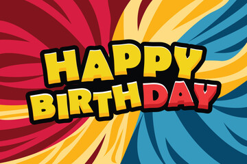 Happy Birthday Comic Style Lettering with Colorful Swirl Background. Vibrant text in bold comic style with colorful swirl background. Ideal for party invitations, posters, or greeting cards