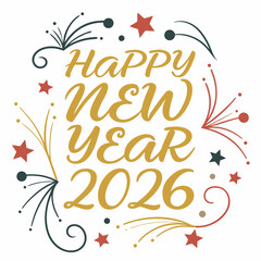 Happy New Year 2026 New Qualityfull Design 