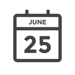 June 25 Calendar Day or Calender Date Deadline or Appointment