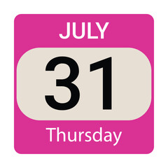 31 July, Thursday .Date template. Useful design for calendar or event promotion