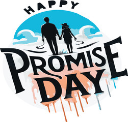 Promise day vector art. Romantic typography.
