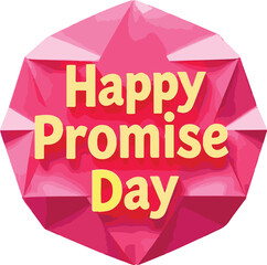 Promise day vector art. Romantic typography.
