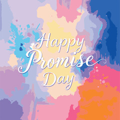 Promise day vector art. Romantic typography.
