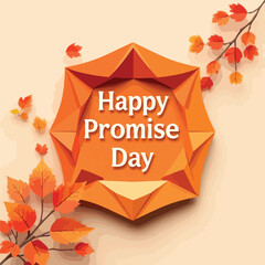 Promise day vector art. Romantic typography.
